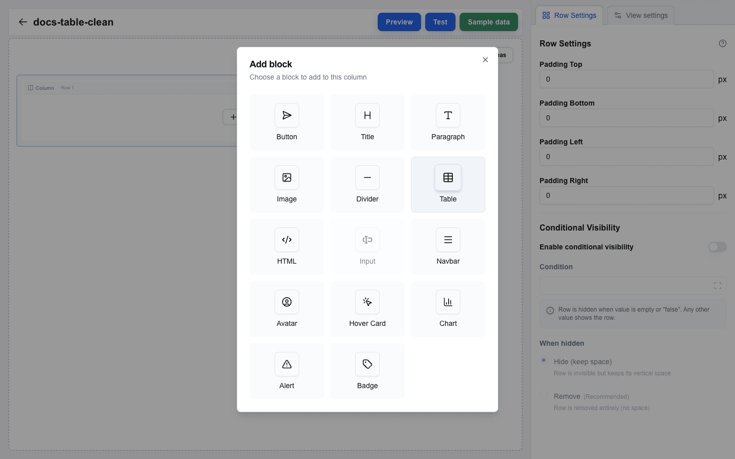Add block dialog open over a full-width row on the empty canvas. The dialog grid lists Button, Title, Paragraph, Image, Divider, Table, HTML, Input (disabled outside forms), Navbar, Avatar, Hover Card, Chart, Alert, and Badge. The Table tile is highlighted with a hover state.