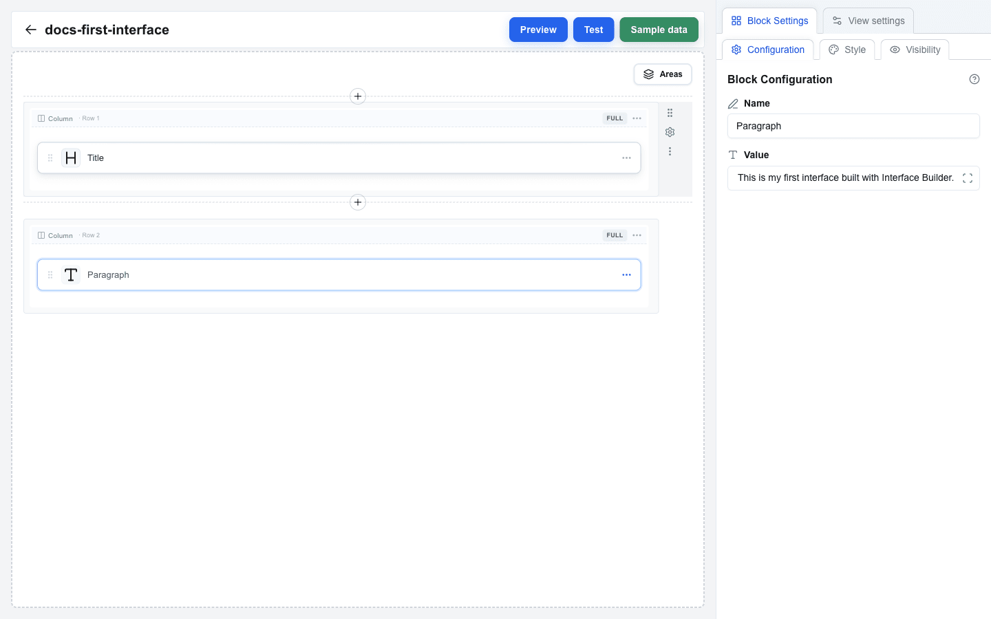 Builder canvas with two Full rows. Row 1 contains a Title block; Row 2 contains a Paragraph block which is currently selected (blue outline). The right sidebar shows the Paragraph block's Block Configuration with Name 'Paragraph' and the Value field filled with 'This is my first interface built with Interface Builder.'