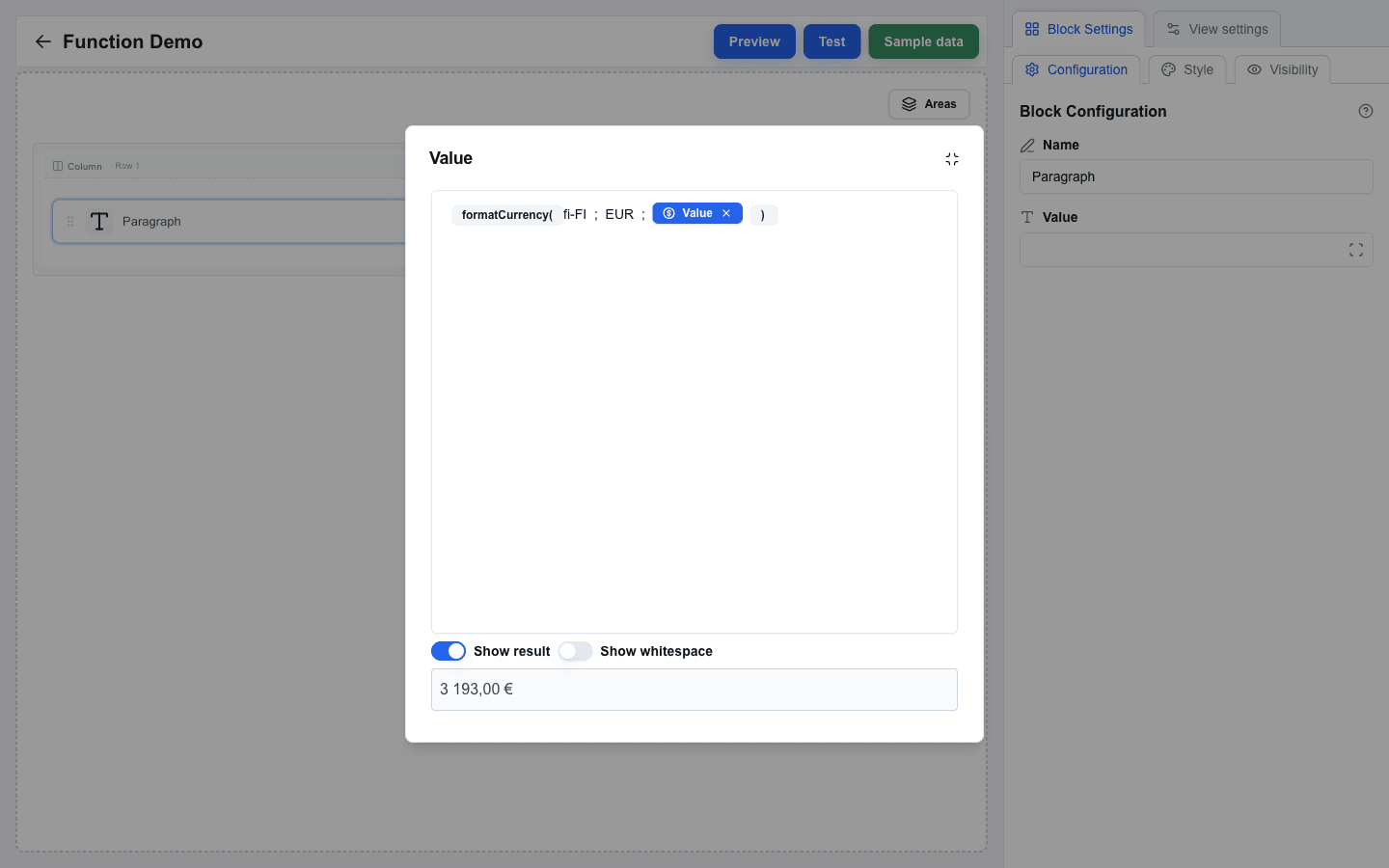 Expand dialog showing a formatCurrency function call: locale 'fi-FI', currency 'EUR', and a blue Value placeholder chip as the third argument. Show result is on; the resolved value '3 193,00 €' is displayed below the field. The right sidebar shows Block Configuration for the selected Paragraph block.