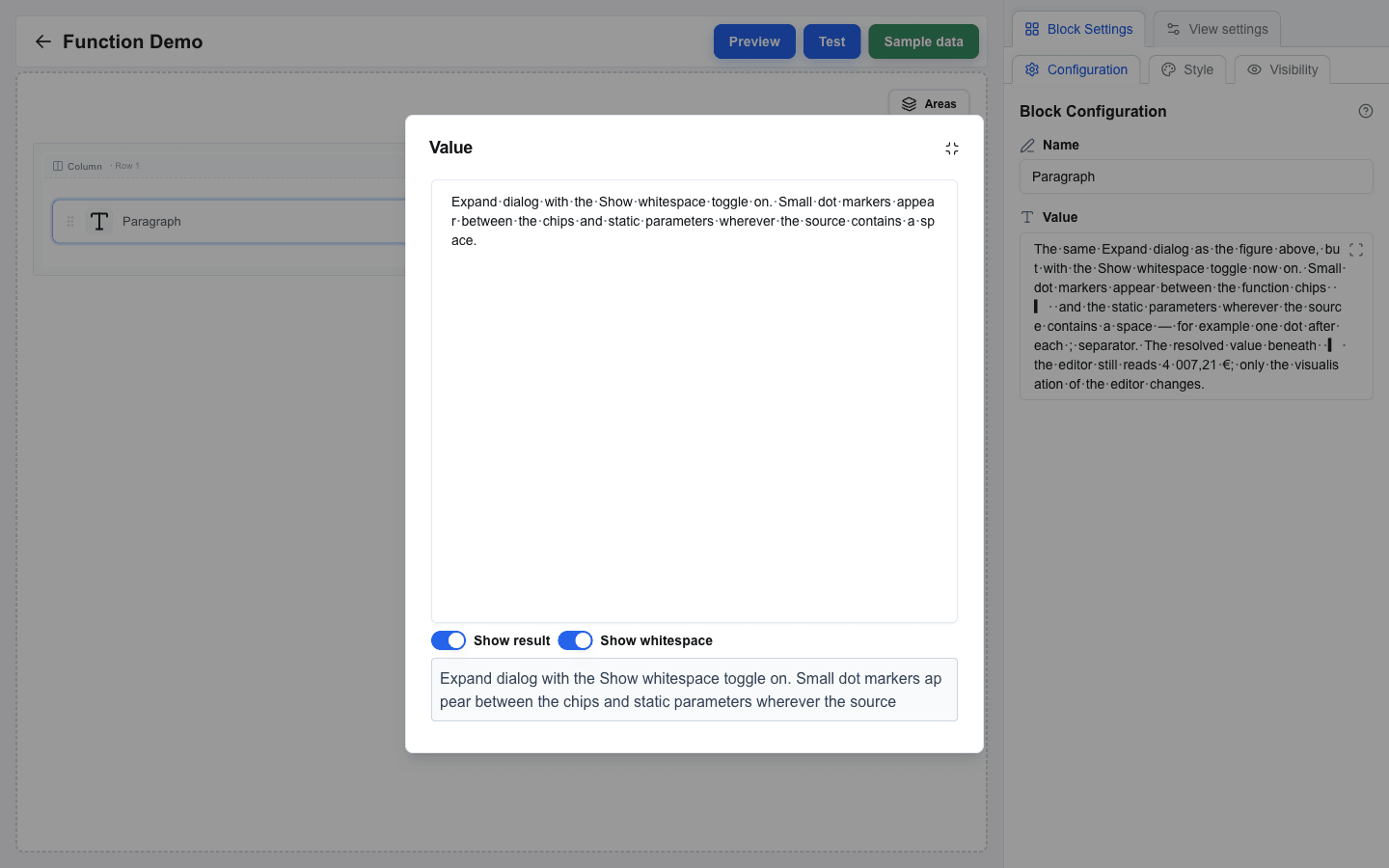 Expand dialog with the Show whitespace toggle on. The field contains plain text and small dot markers between every word, visualising each space character. Show result is also on; the resolved text appears below the editor.
