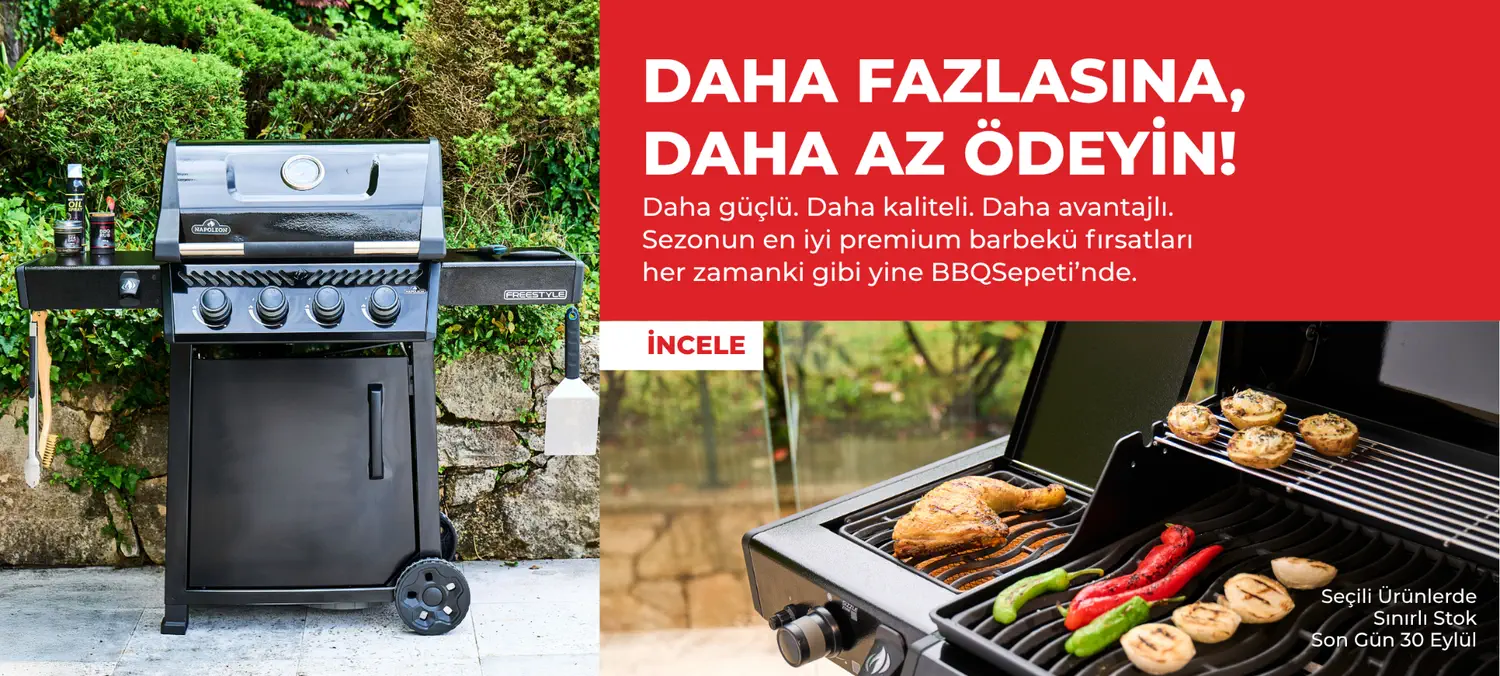 Daha fazlasına daha az ödeyin - seçili premium barbekü fırsatları