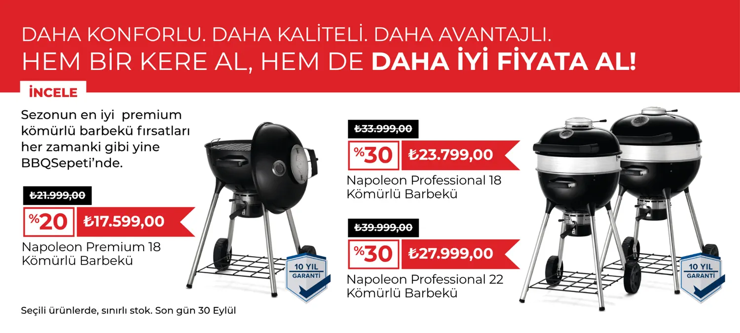 Napoleon kömürlü barbekü fırsatları - Professional ve Premium serileri