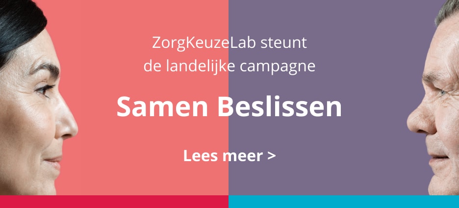 ZorgKeuzeLab steunt de landelijke campagne Samen Beslissen
