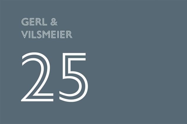 Gerl & Vilsmeier 25 Jahre